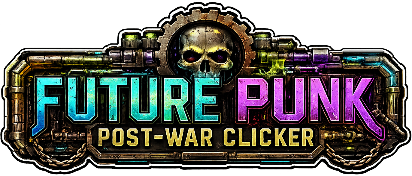Future Punk: Post-War Clicker